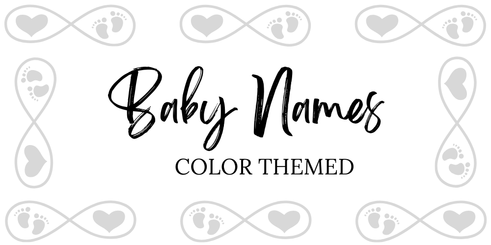 Baby Names Color Themed